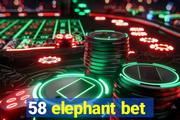 58 elephant bet